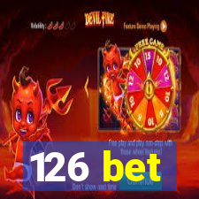 126 bet